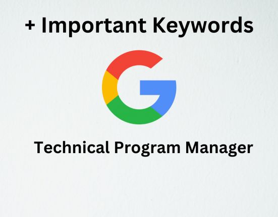 important keywords for Technical Program Manager at google