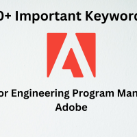 adobe hiring senior engineering program manager - important keywords to highlight in resume