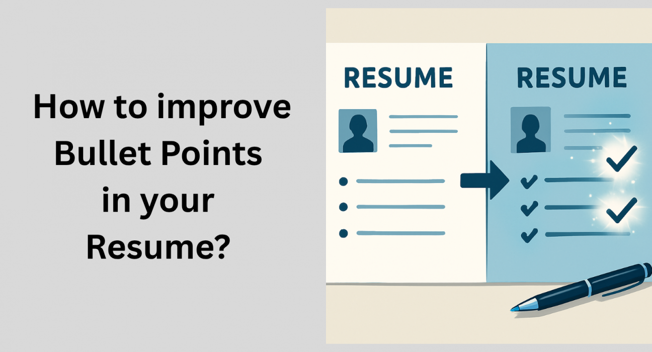 This image is showing about how you can improve bullet points in your resume.