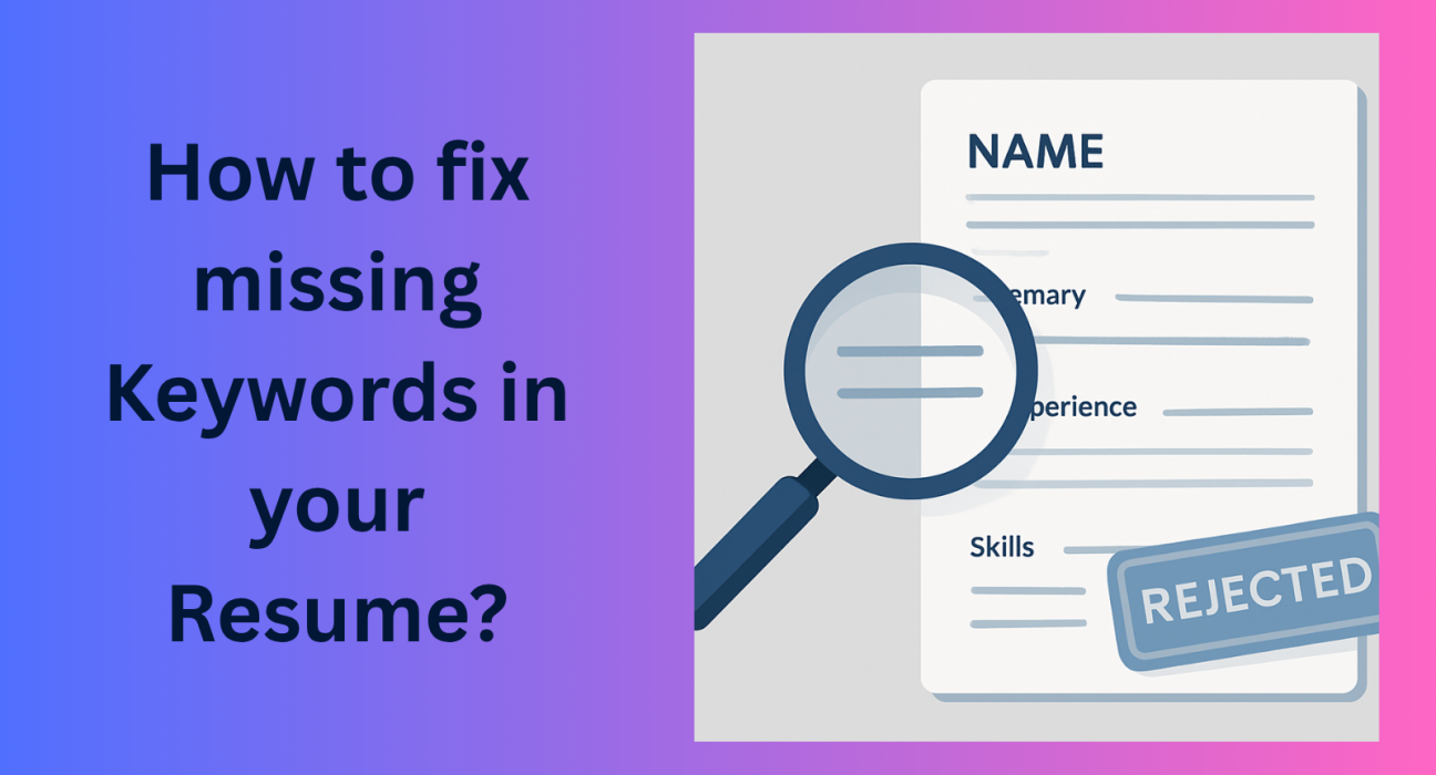 this image is showing about how we can fix missing keywords in the resume.